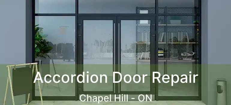  Accordion Door Repair Chapel Hill - ON