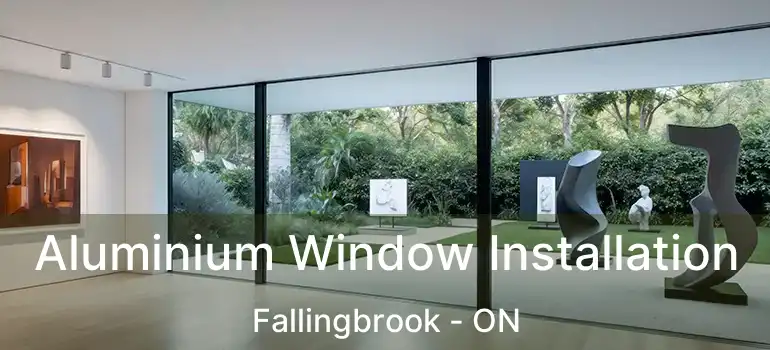  Aluminium Window Installation Fallingbrook - ON