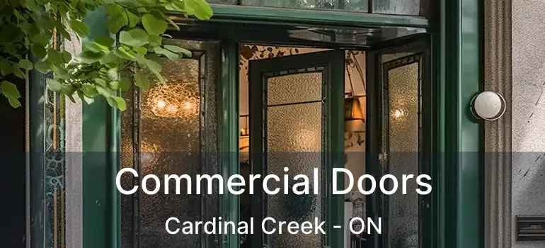  Commercial Doors Cardinal Creek - ON