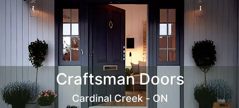  Craftsman Doors Cardinal Creek - ON
