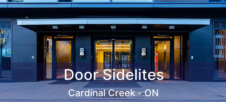  Door Sidelites Cardinal Creek - ON