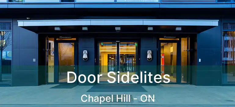  Door Sidelites Chapel Hill - ON