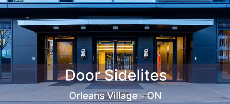  Door Sidelites Orleans Village - ON