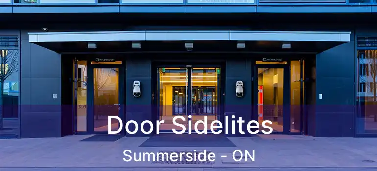  Door Sidelites Summerside - ON