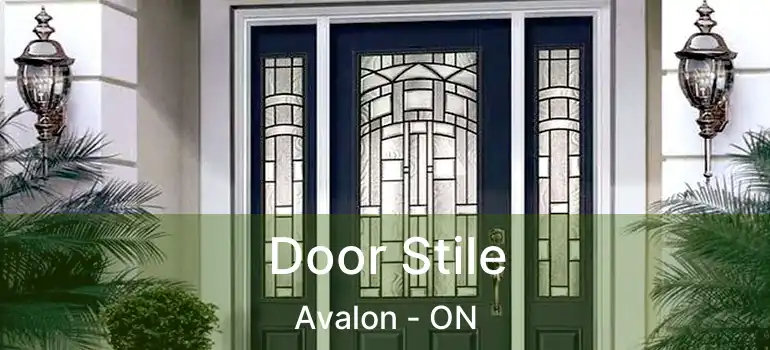  Door Stile Avalon - ON