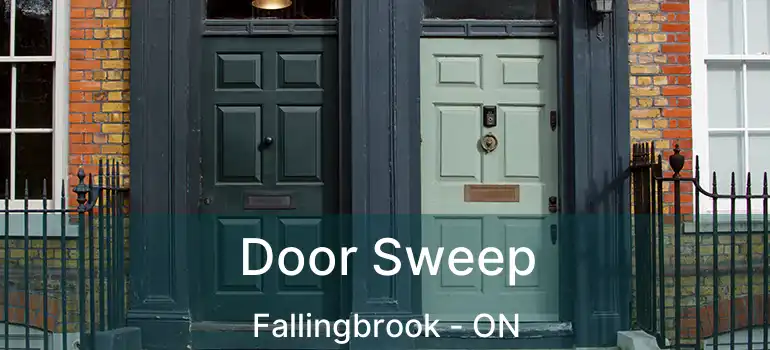  Door Sweep Fallingbrook - ON