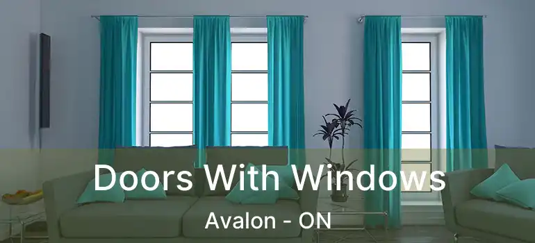  Doors With Windows Avalon - ON
