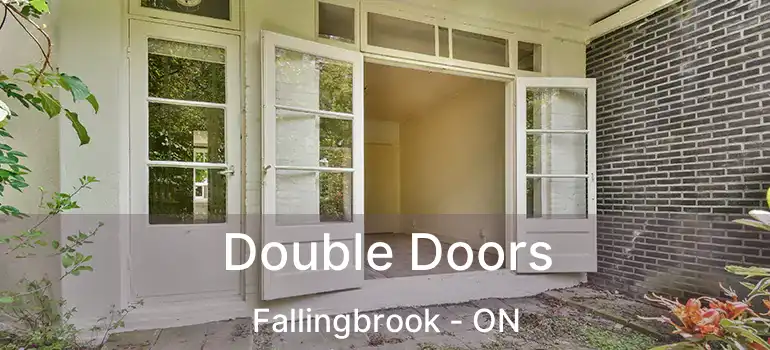  Double Doors Fallingbrook - ON