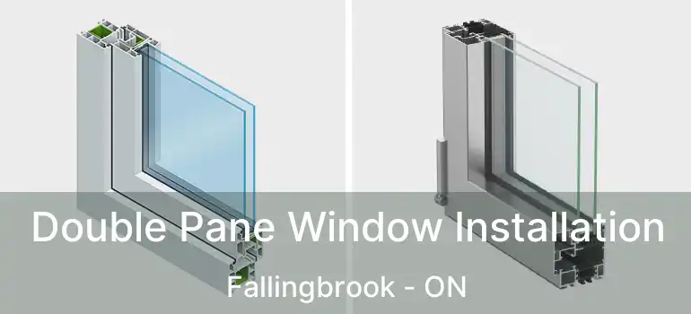  Double Pane Window Installation Fallingbrook - ON