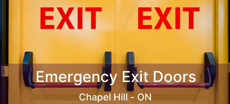 Emergency Exit Doors Chapel Hill - ON