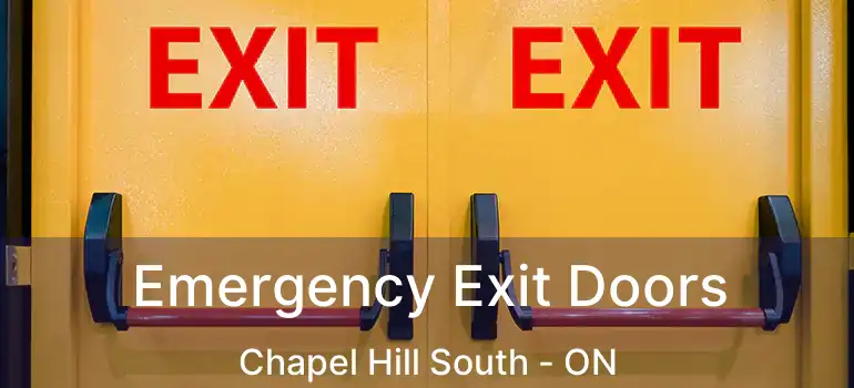  Emergency Exit Doors Chapel Hill South - ON