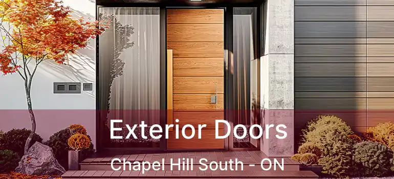 Exterior Doors Chapel Hill South - ON