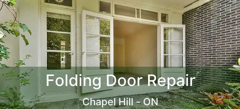  Folding Door Repair Chapel Hill - ON