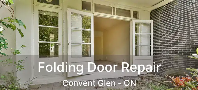  Folding Door Repair Convent Glen - ON