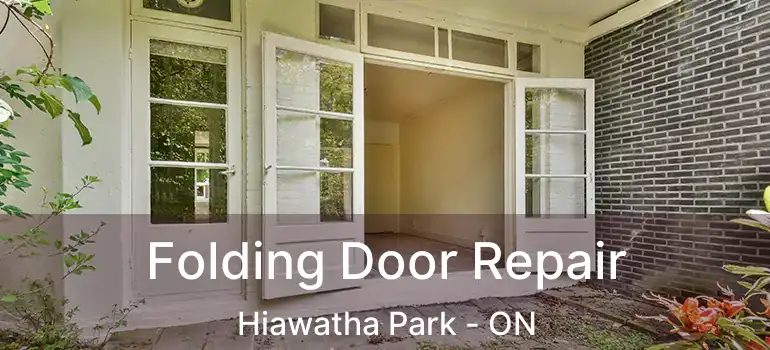  Folding Door Repair Hiawatha Park - ON