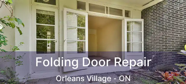  Folding Door Repair Orleans Village - ON