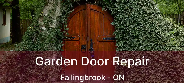  Garden Door Repair Fallingbrook - ON