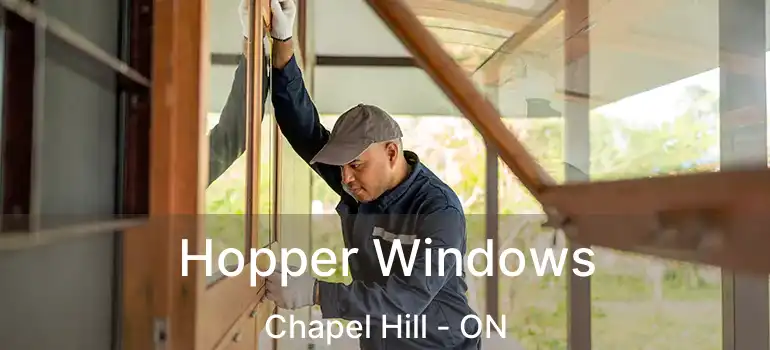  Hopper Windows Chapel Hill - ON