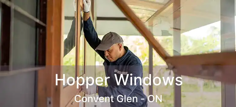  Hopper Windows Convent Glen - ON