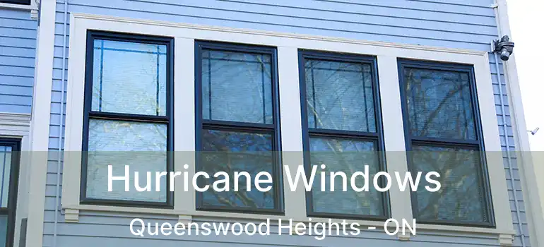  Hurricane Windows Queenswood Heights - ON