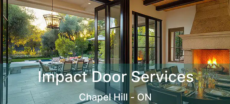  Impact Door Services Chapel Hill - ON