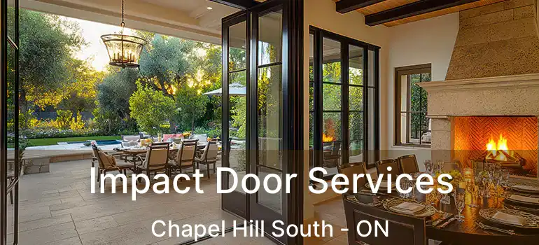  Impact Door Services Chapel Hill South - ON