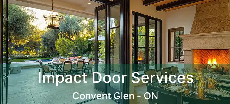  Impact Door Services Convent Glen - ON