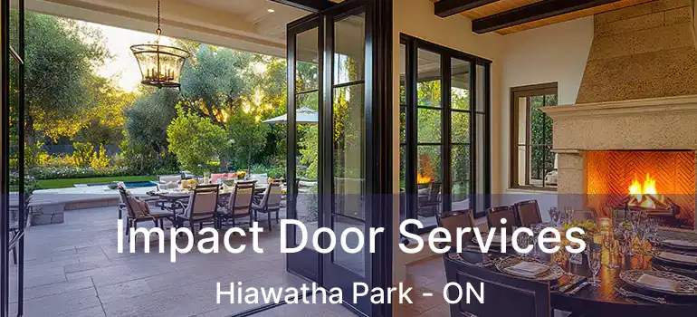 Impact Door Services Hiawatha Park - ON