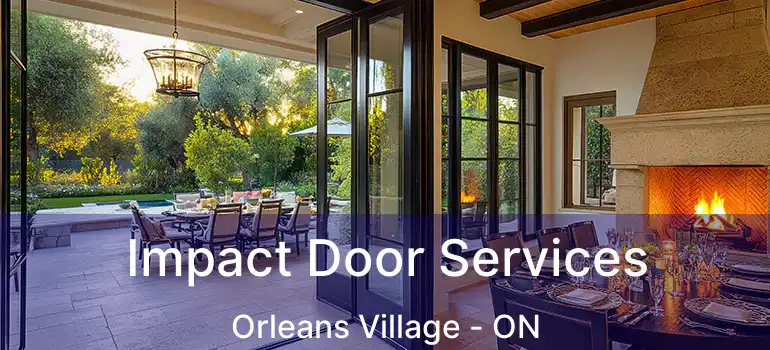  Impact Door Services Orleans Village - ON
