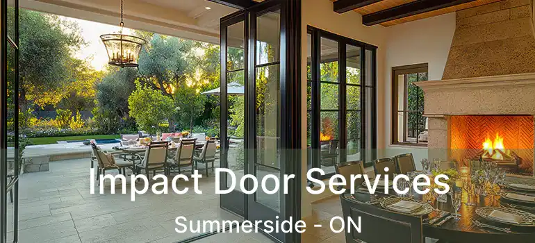  Impact Door Services Summerside - ON