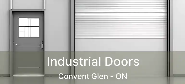  Industrial Doors Convent Glen - ON