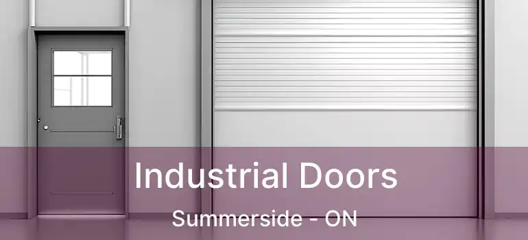  Industrial Doors Summerside - ON