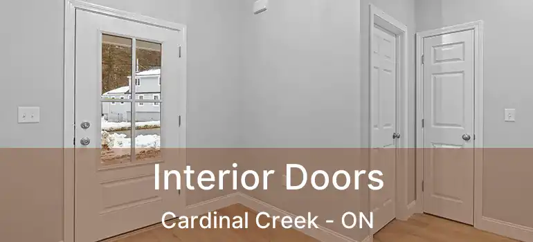 Interior Doors Cardinal Creek - ON