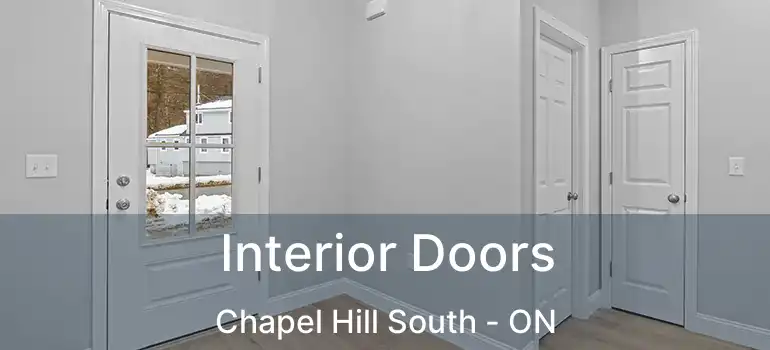  Interior Doors Chapel Hill South - ON