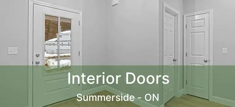  Interior Doors Summerside - ON