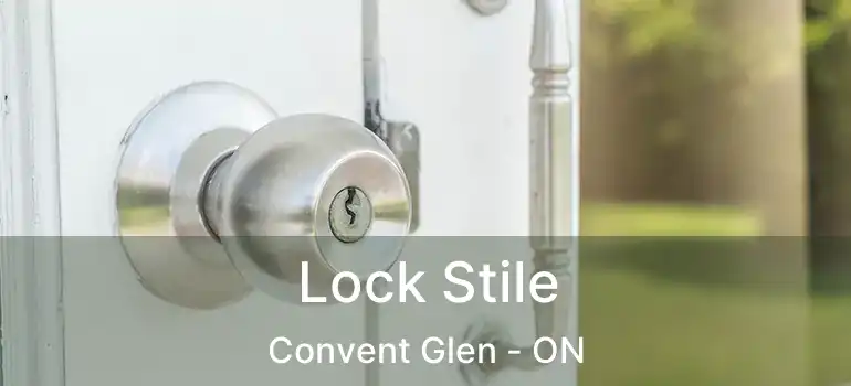  Lock Stile Convent Glen - ON