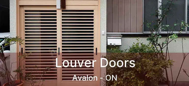  Louver Doors Avalon - ON