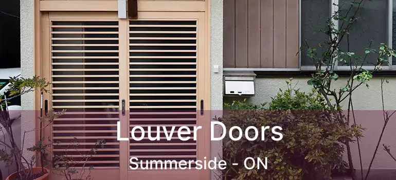  Louver Doors Summerside - ON