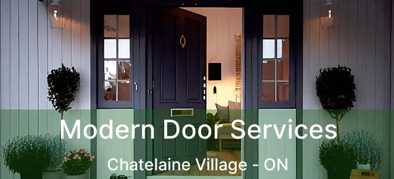  Modern Door Services Chatelaine Village - ON