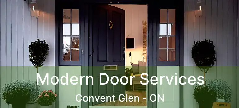  Modern Door Services Convent Glen - ON
