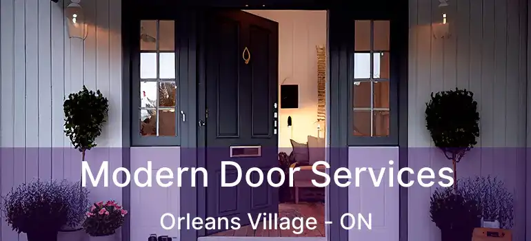  Modern Door Services Orleans Village - ON