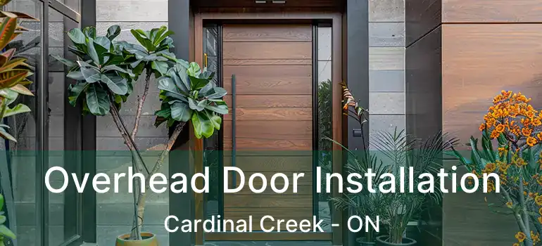  Overhead Door Installation Cardinal Creek - ON