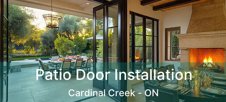  Patio Door Installation Cardinal Creek - ON