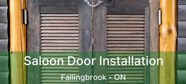 Saloon Door Installation Fallingbrook - ON