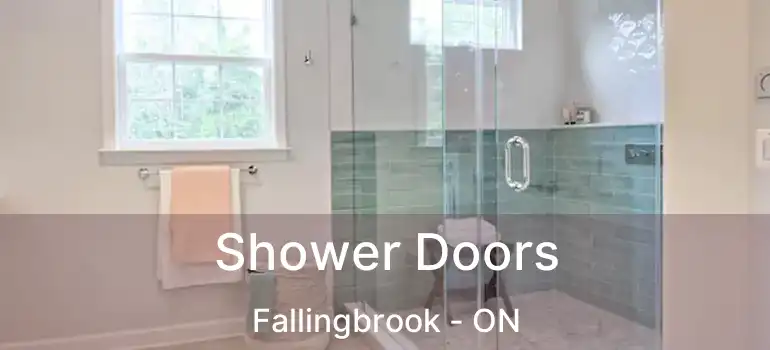 Shower Doors Fallingbrook - ON