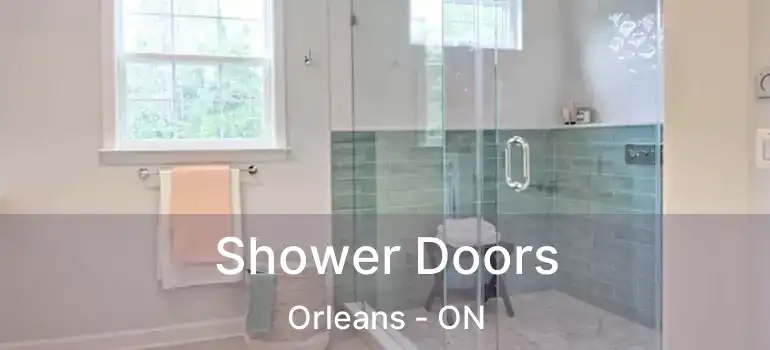  Shower Doors Orleans - ON