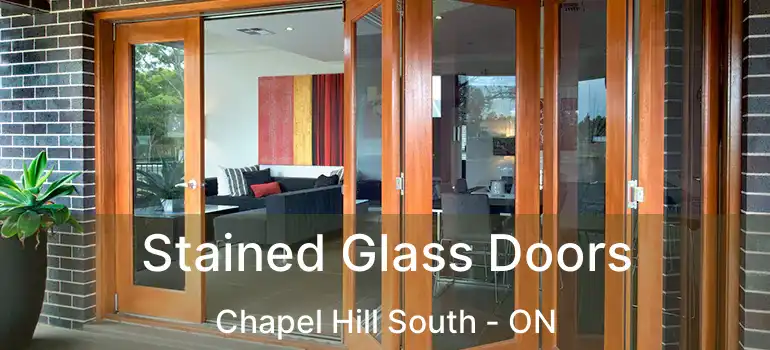  Stained Glass Doors Chapel Hill South - ON