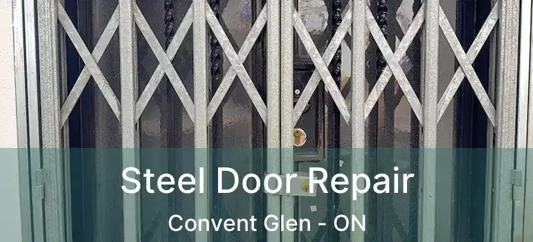  Steel Door Repair Convent Glen - ON
