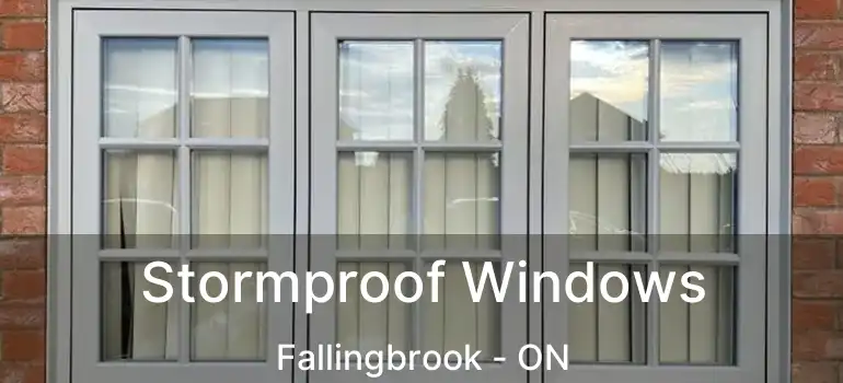  Stormproof Windows Fallingbrook - ON