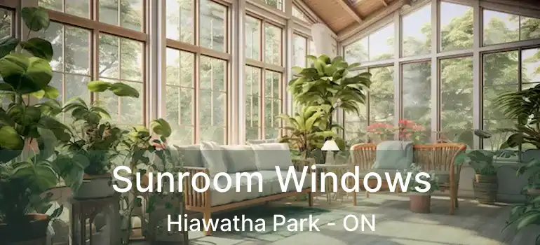  Sunroom Windows Hiawatha Park - ON